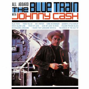 All Aboard The Blue Train With Johnny Cash LP  Vinyl - Johnny Cash