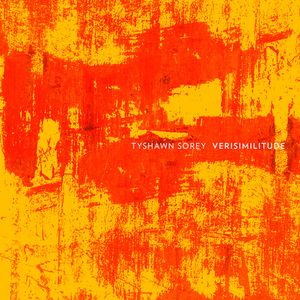 Verisimilitude LP  Vinyl - Tyshawn Sorey
