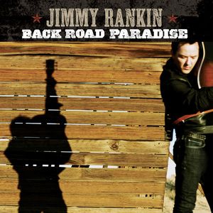 Back Road Paradise CD - Jimmy Rankin