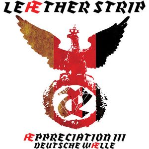 Appreciation Iii Deutsche Walle CD - Leather Strip