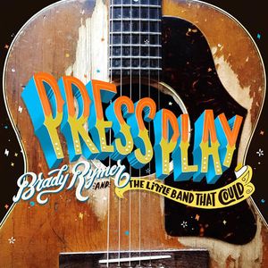 Press Play CD - Brady Rymer