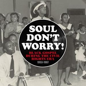 Soul Don't Worry (Various Artists) CD - Various Artists