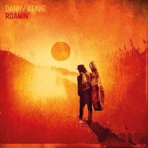 Roamin' LP  Vinyl - Danny Keane