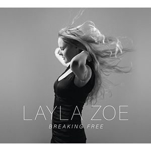 Breaking Free CD - Layla Zoe