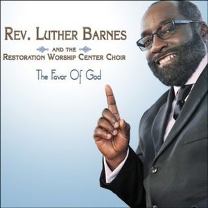 Favor Of God CD - Luther Barnes