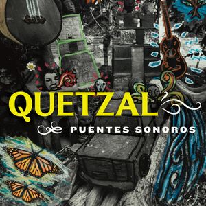 Puentes Sonoros CD - Quetzal