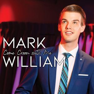 Come Croon With Me CD - Mark William