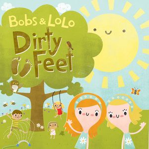 Dirty Feet CD - Bobs & Lolo