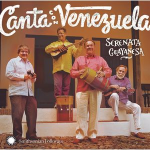 Canta Con Venezuela Sing with Venezuela CD - Serenata Guayanesa