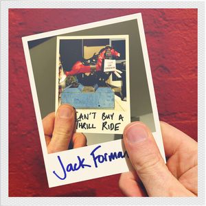 Can't Buy a Thrill Ride CD - Jack Forman