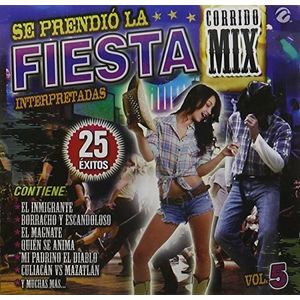 Se Prendio la Fiesta 5 Corrido Mix  Various CD - Various Artists