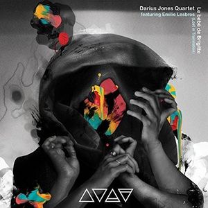 Le Bebe de Brigitte (Lost in Translation) CD - Darius Jones