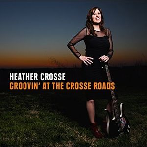 Grooving at the Crosse Roads CD - Heather Crosse