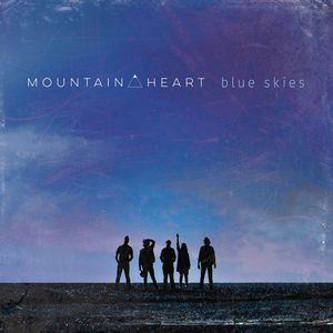 Blue Skies CD - Mountain Heart