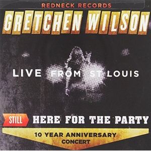 Still Here for the Party CD - Gretchen Wilson