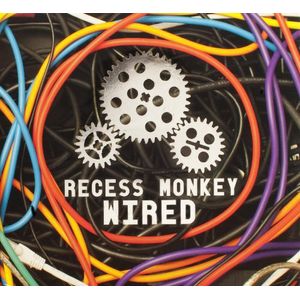 Wired CD - Recess Monkey