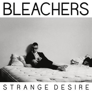 Strange Desire CD - The Bleachers