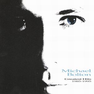 Greatest Hits: 1985-1995 CD - Michael Bolton