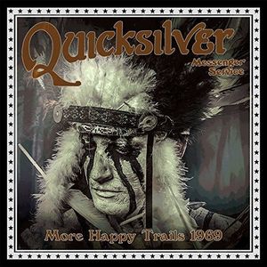More Happy Trails 1969 CD - Quicksilver Messenger Service