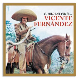 El Hijo Del Pueblo - (Lp) - Vicente Fernandez