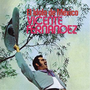 El Idolo De Mexico - (Lp) - Vicente Fernandez