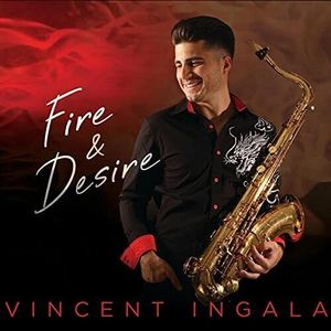 Fire & Desire CD - Vincent Ingala