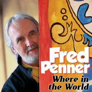 Where in the World CD - Fred Penner