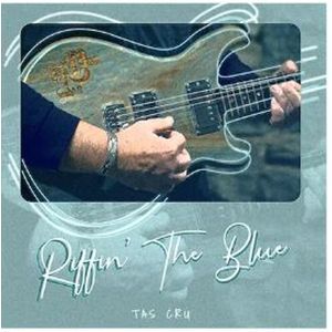 Riffin' The Blue CD - Tas Cru