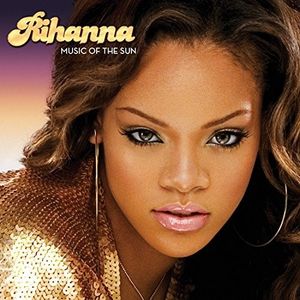 Music Of The Sun (2 Lp'S) - (Lp) - Rihanna