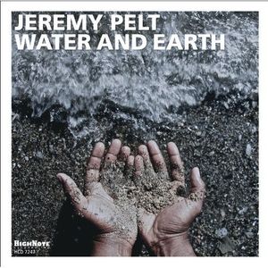 Water and Earth CD - Jeremy Pelt