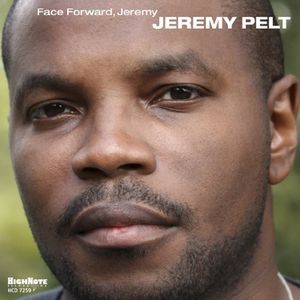 Face Forward, Jeremy CD - Jeremy Pelt
