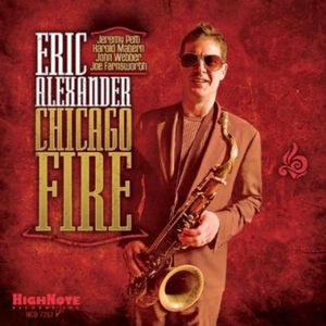Chicago Fire CD - Eric Alexander