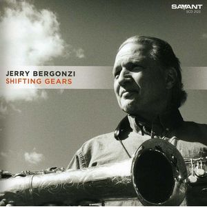Shifting Gears CD - Jerry Bergonzi