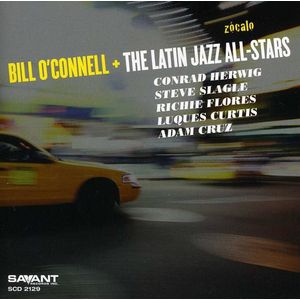 Zocalo CD - Bill O'Connell