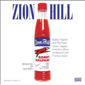 Zion Hill CD - Bobby Kalphat & the Sunshot All Stars