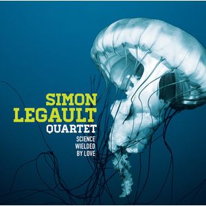 Science Wielded By Love CD - Simon Legault