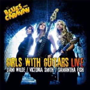 Girls with Guitars Live CD - Dani Wilde