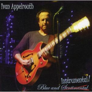 Blue and Instrumental! CD - Ivan Appelrouth