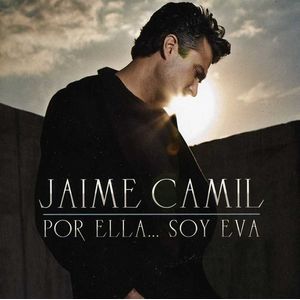 Por Ella... Soy Eva CD - Jaime Camil