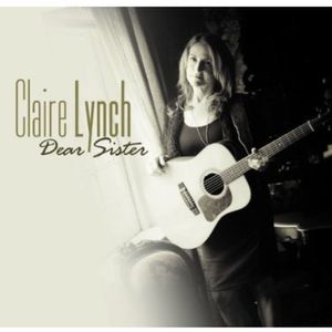 Dear Sister CD - Claire Lynch