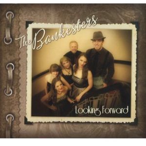 Looking Forward CD - The Bankesters