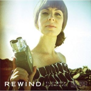 Rewind CD - Elizabeth Shepherd