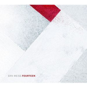 Fourteen CD - Dan Weiss