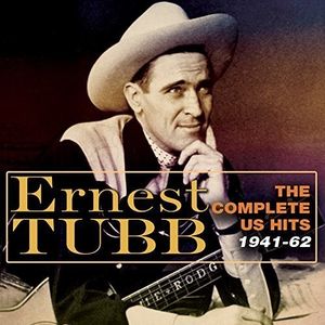 Complete Hits 1941-62 CD - Ernest Tubb