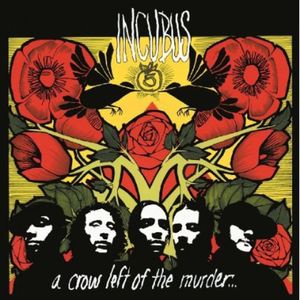 Crow Left of the Murder LP  Vinyl - Incubus