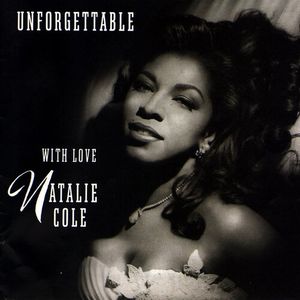 Unforgettable...With Love [30th Anniversary Edition] CD - Natalie Cole