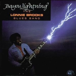 Bayou Lightning CD - Lonnie Brooks