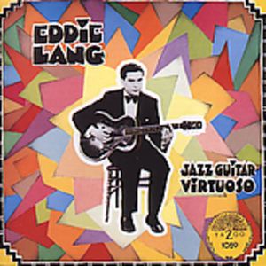Jazz Guitar Virtuoso CD - Eddie Lang