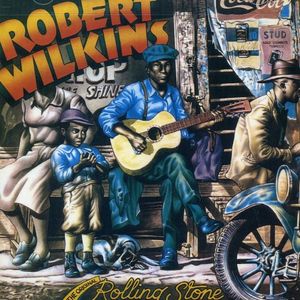 Original Rolling Stone CD - Robert Wilkins