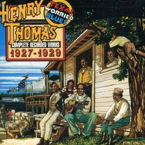 Texas Worried Blues CD - Henry Thomas